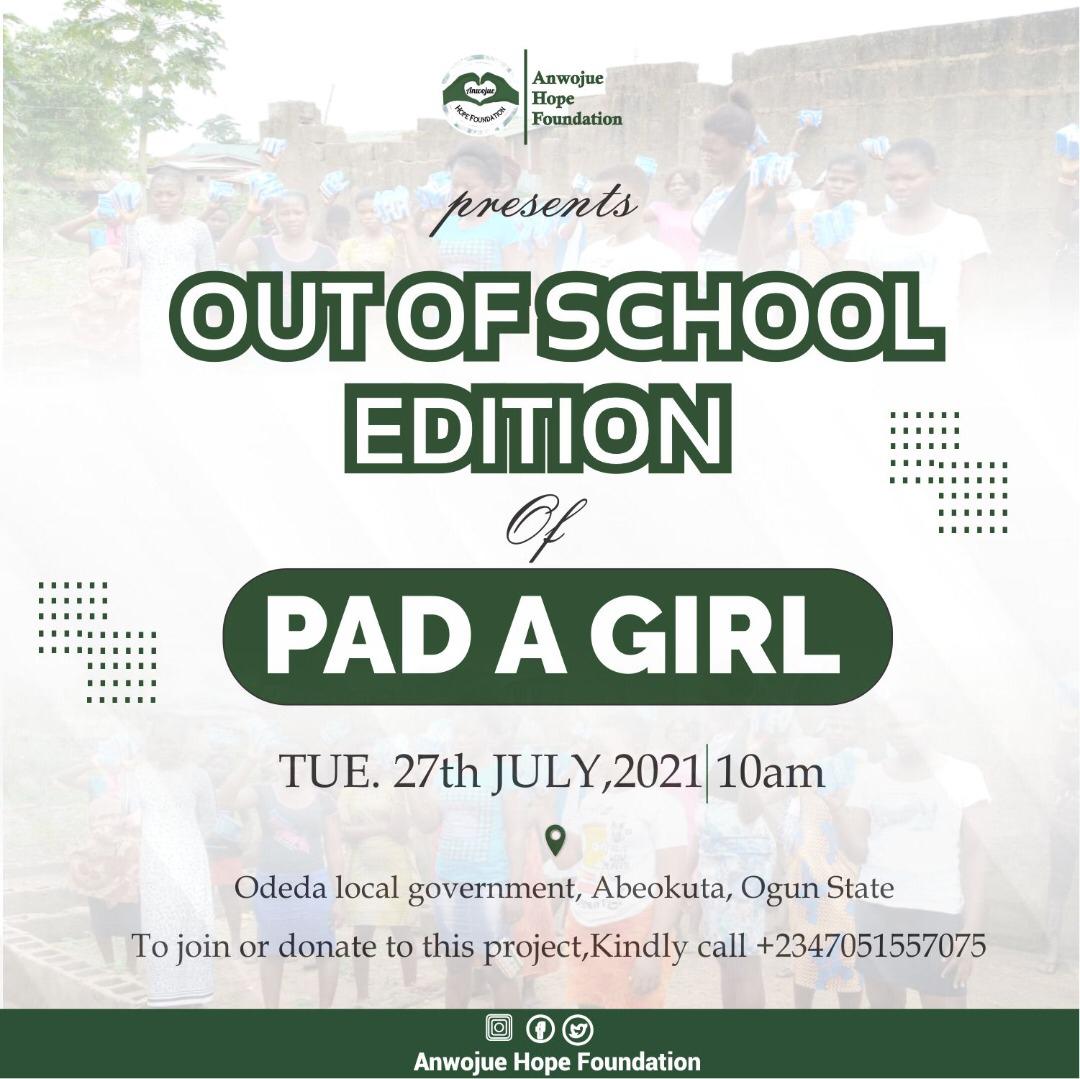 The first Out of School edition of Pad A Girl Project